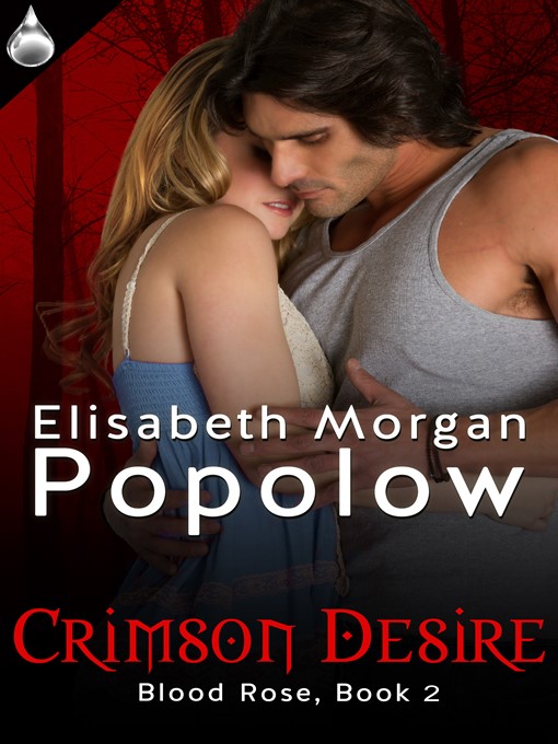 Title details for Crimson Desire by Elisabeth Morgan Popolow - Available